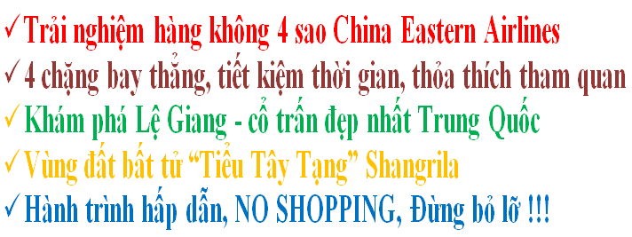 Khuyến mại du lịch Lệ Giang - Shangrila Khuyến mại du lịch Lệ Giang - Shangrila