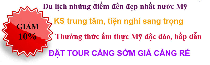 Khuyến mại du lịch Mỹ