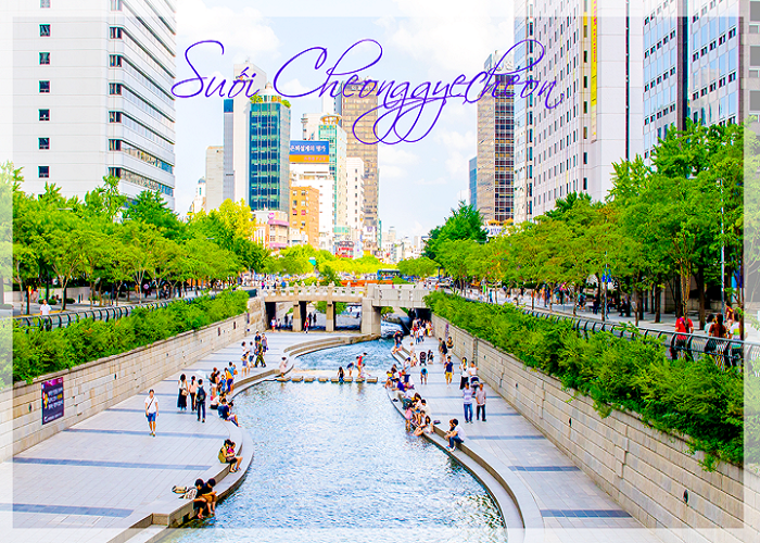 Suối Cheonggyecheon tập trung khách du lịch Hàn quốc