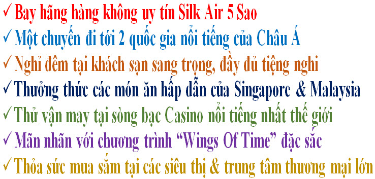 Note hot tour Singapore - Malaysia 6 ngày từ đà nẵng Note hot tour Singapore - Malaysia 6 ngày từ đà nẵng