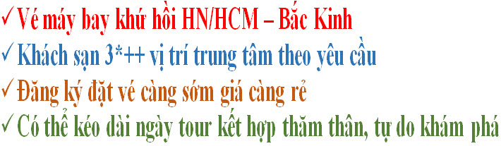 Tour Bắc Kinh Trung Quốc Free and Easy Tour Bac Kinh Trung Quoc Free and Easy