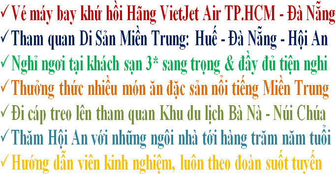 Tour Huế - Đà Nẵng - Hội An Tour Huế - Đà Nẵng - Hội An