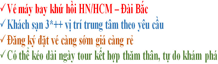Du Lịch Free and Easy Đài Loan - Đài Bắc 3 Ngày 2 Đêm Du Lịch Free And Easy Đài Loan - Đài Bắc 3 Ngày 2 Đêm