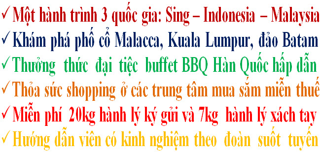 Điểm nổi bật tour sing - mã - indo